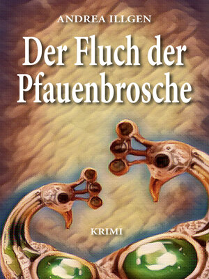 cover image of Der Fluch der Pfauenbrosche